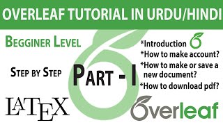 Part  1  Latex  Overleaf Introduction  Basic Concepts and its Interface [upl. by Gar]