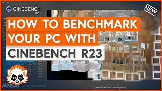 How to use the NEW Cinebench R23 to benchmark your CPU [upl. by Namijneb]