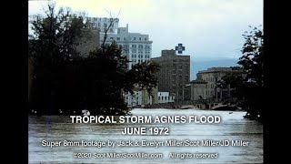 Super 8mm footage of Tropical Storm Agnes flooding in June 1972  WilkesBarre Kingston PA vicinity [upl. by Dat]