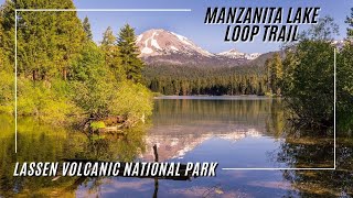 Manzanita Lake Loop Trail  Lassen Volcanic National Park [upl. by Belanger562]