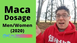 Maca Dosage for MEN and WOMEN 2020 [upl. by Enaoj]