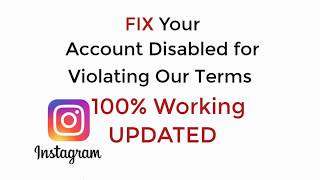 FIX Your Account has been Disabled for Violating our Terms Instagram 100 Working [upl. by Tedra]