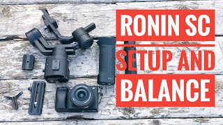 Dji Ronin SC Setup and How to Balance [upl. by Idissak]