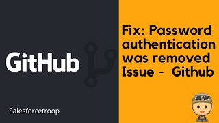 Fix  Github password authentication was removed issue  MacOSWindows [upl. by Etiam]