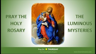 Pray the Holy Rosary The Luminous Mysteries Thursday [upl. by Nnylsaj]