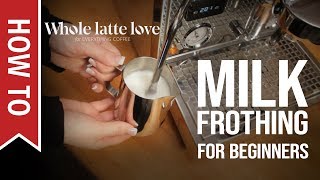 How To Milk Frothing for Beginners 5 Tips [upl. by Leima]