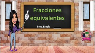 Fracciones equivalentes [upl. by Almeta]