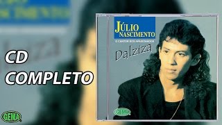 Júlio Nascimento Dalziza CD Completo Oficial [upl. by Neelat425]