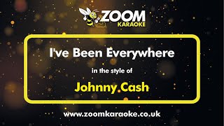 Johnny Cash  Ive Been Everywhere  Karaoke Version from Zoom Karaoke [upl. by Grath]