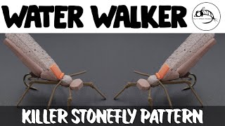 Fly Tying Tutorial Water Walker Stonefly  The BEST Salmonfly [upl. by Lebam]