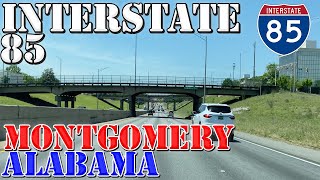 I85 South  Montgomery  Alabama  4K Highway Drive [upl. by Alix]