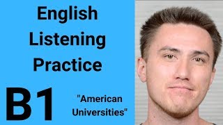 B1 English Listening Practice  American Universities [upl. by Amory]