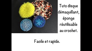 Tuto disque démaquillant éponge réutilisable au crochet [upl. by Eileme]