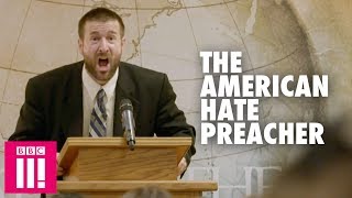 The American Preacher Spreading Hate [upl. by Norreg978]