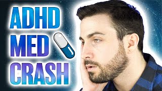 💊 The ADHD Medication quotCrashquot 😴  How To Combat It [upl. by Layney668]