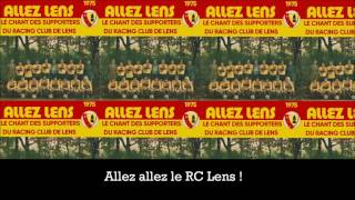 Allez Lens   Le chant des supporters 1975  Avec paroles  Audio HQ [upl. by Nanoc]