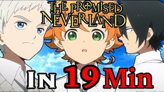 The Promised Neverland in 19 MINUTES [upl. by Opalina]