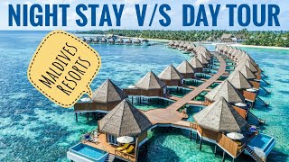 ResortsWater Villas of Maldives NIGHT STAY Vs FULL DAY TOUR  Which option is better [upl. by Arakal625]