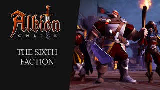 Albion Online  The Sixth Faction [upl. by Parthenia]