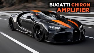 Bugatti Chiron 300 Amplifier Song  Bugatti Chiron [upl. by Nivled59]