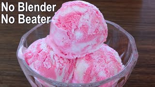 No Beater amp Blender Vanilla Ice Cream Recipe  Easy Homemade Ice Cream Recipe [upl. by Viveca304]