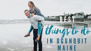 Weekend in Ogunquit Maine  BEST things to do in Maine [upl. by Mij]