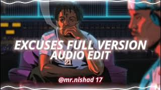 Excuses Full Version  AP Dhillon amp Gurinder Gill edit audio [upl. by Gensler]