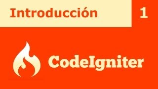 Tutorial CodeIgniter 1 Introducción [upl. by Kliman]