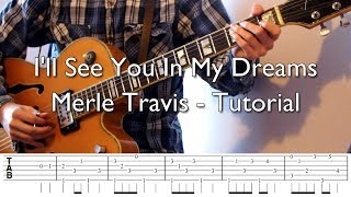 Ill See You In My Dreams  Merle Travis Cover and Tutorial with Tabs [upl. by Noslrac]