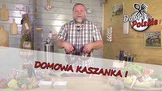 KASZANKA WŁASNEJ ROBOTY kaszanka domowa DOBRE BO POLSKIE [upl. by Ayna]