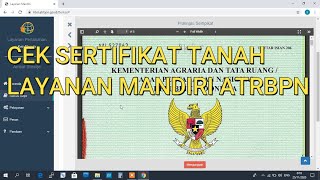 CEK SERTIFIKAT TANAH DI LAYANAN MANDIRI ATRBPN [upl. by Uno229]