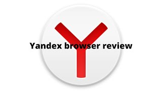 Yandex browser review [upl. by Steinberg]