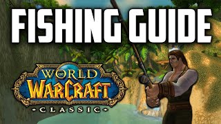 A Cozy WoW Classic Fishing Guide by Quissy [upl. by Acceb]