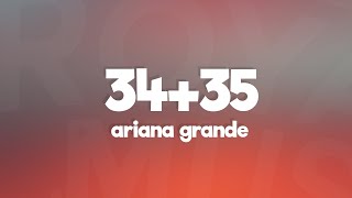 Ariana Grande  3435 Lyrics [upl. by Otrebilif43]