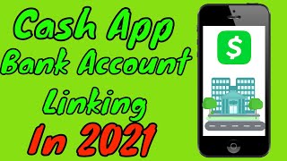 Cash App How To Link Your Bank Account In 2021 [upl. by Llenwad]