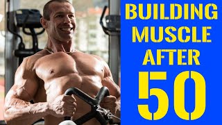 Building Muscle After 50  The Definitive Guide [upl. by Naynek]