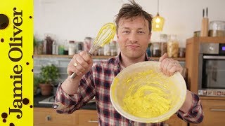 How to make mayonnaise with Jamie Oliver [upl. by Hartman]