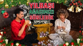 YILBAŞI AĞACIMIZI SÜSLEDİK 🎄 [upl. by Cardwell105]