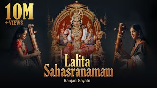 Lalita Sahasranamam  Ranjani  Gayatri [upl. by Adnana214]